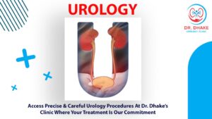 What is Urology and Who is a Urologist?